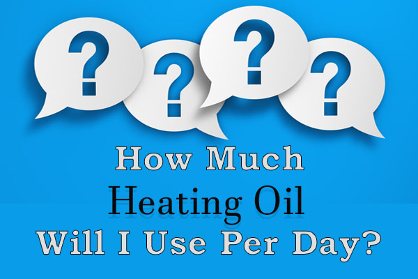 image of how much heating oil will i use a day